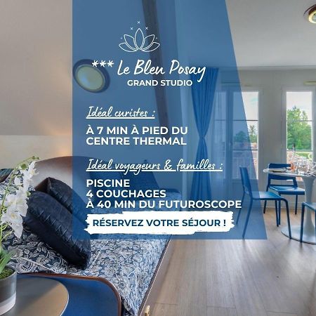 Grand Studio Le Bleu Posay 라로슈포세이 외부 사진